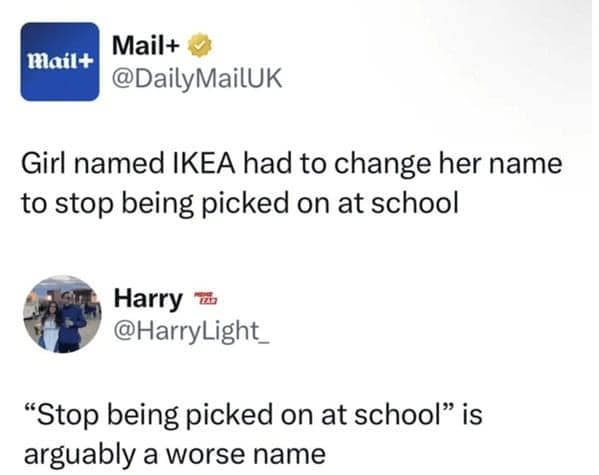 Girl named IKEA had to change her name to stop being picked on at school
