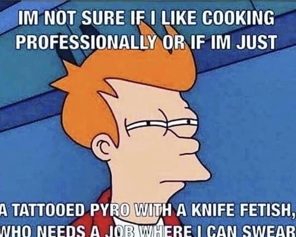 restaurant memes, server memes, dine-in comedic bits, eatery humor, food service jokes, server humor, waiter comedic references, waitress jokes, table service laughs, kitchen jokes, back-of-house comedic bits, chef humor, cooking meltdown humor, food service memes, culinary comedic insights, hospitality wit, bistro-laugh synergy