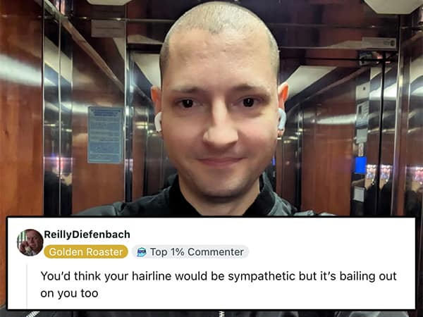 savage roasts, roast me, vicious burns, harsh comedic takedowns, fierce jabs, merciless replies, extreme counters, savage responses, volunteer roasts, comedic self-offerings, open critique calls, online mockery, digital derision, net-based putdowns