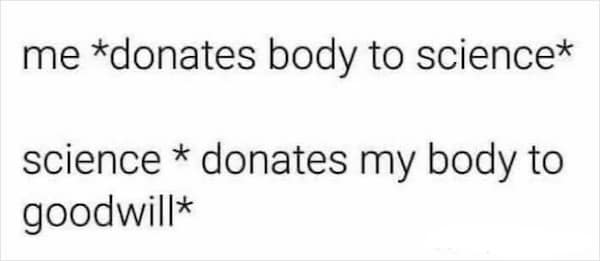 science memes, Scientific Humor, lab humor, research humor, Funny Science Facts, entertaining science facts, amusing science discoveries, STEM Jokes, science, technology, engineering, and mathematics jokes