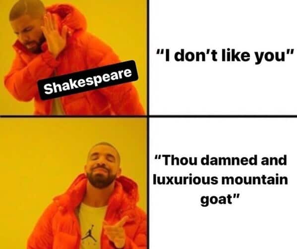 shakespeare memes, william shakespeare memes, William Shakespeare memes, bard jokes, william memes, playwriting humor, renaissance comedic bits, old-time playwright jokes, era-based references, elizabethan jokes, archaic gag lines, old english humor, ye old wit, theatre memes, stage comedic bits, drama-based laughs, acting humor