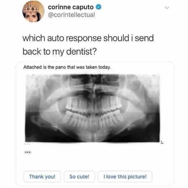 which auto response should i send back to my dentist?