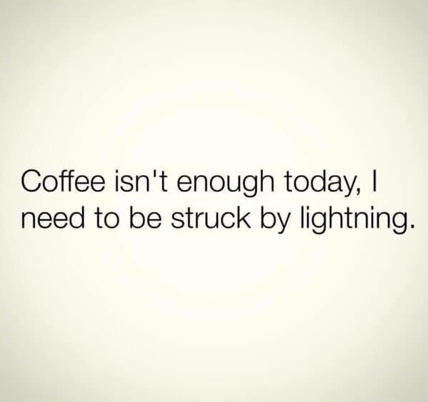 coffee meme, coffee memes, caffeinated pictures, brew-based humor, espresso fun, morning coffee, dawn caffeine, early-day beverage, wake-up elixir, coffee jokes, coffee puns, beverage comedy, warm mug punchlines