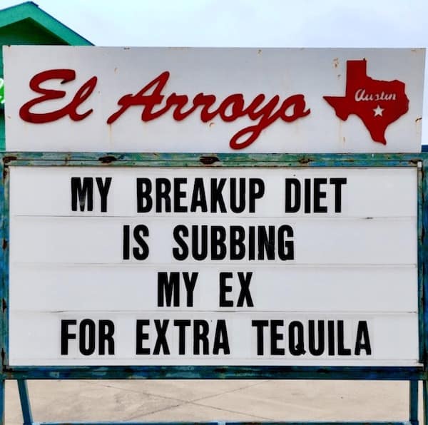 el arroyo, funny signs, El Arroyo signs, Austin humor, restaurant memes, funny el arroyo, sarcastic humor, Texas jokes, witty billboards, dry comedy, Lone Star laughs