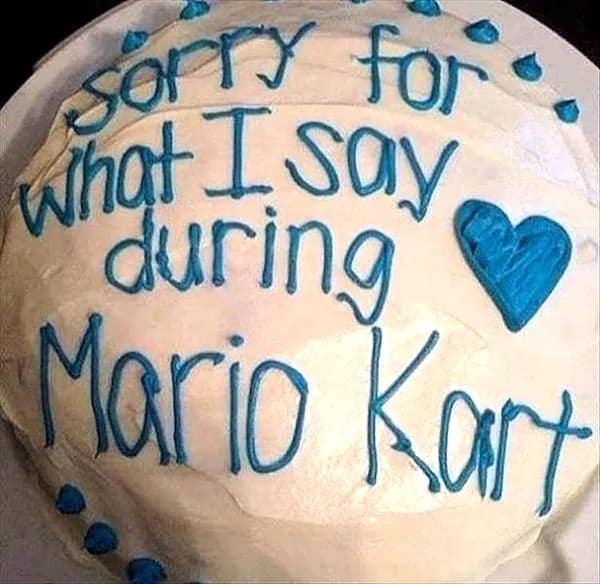SOrTY for Khat 1 say during Mario Kart