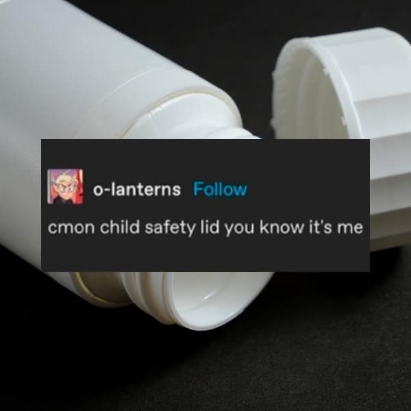 cmon child safety lid you know it's me