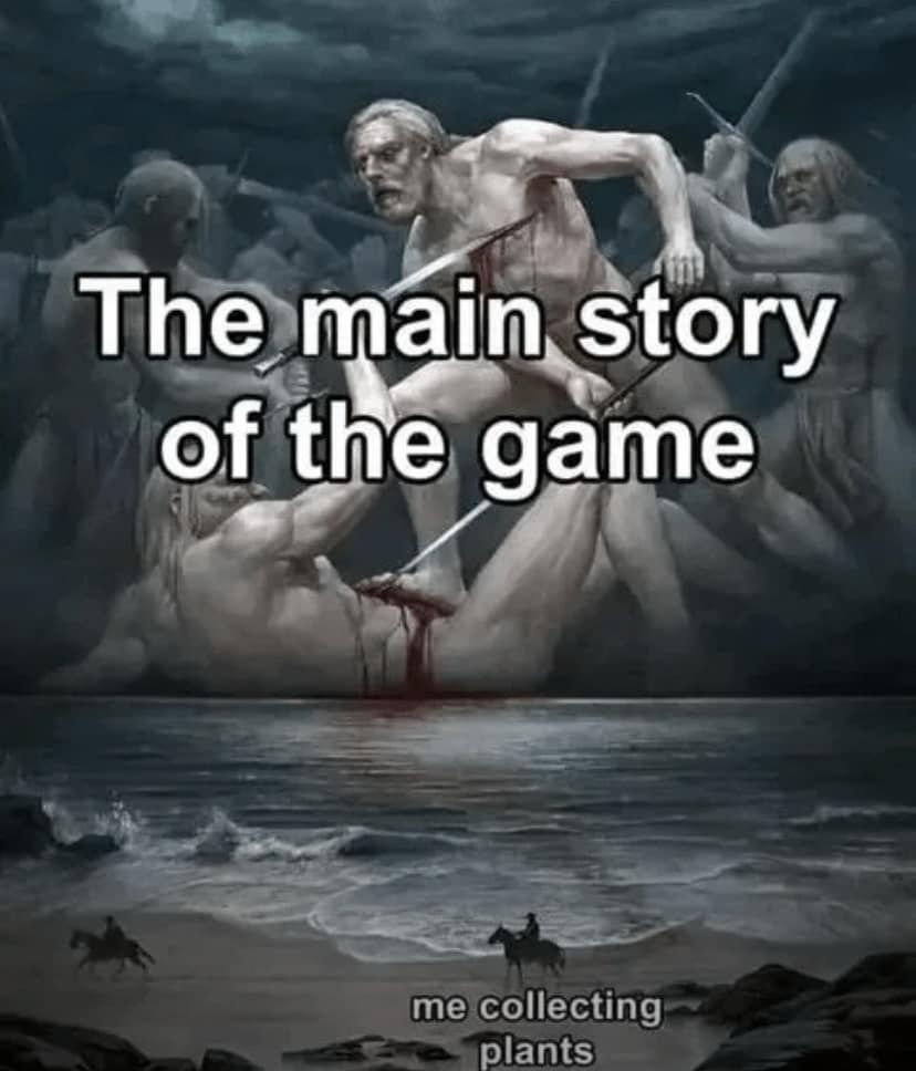 The main story of the game me collecting plants