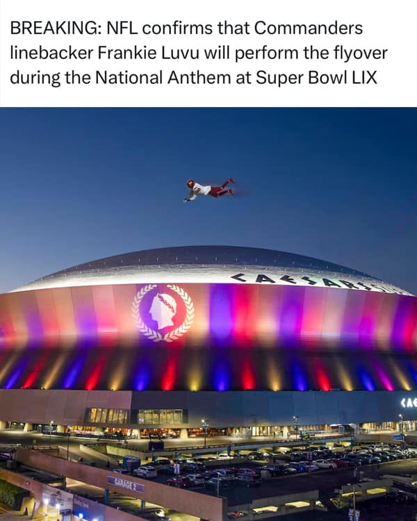 BREAKING: NFL confirms that Commanders linebacker Frankie Luvu will perform the flyover during the National Anthem at Super Bowl LIX