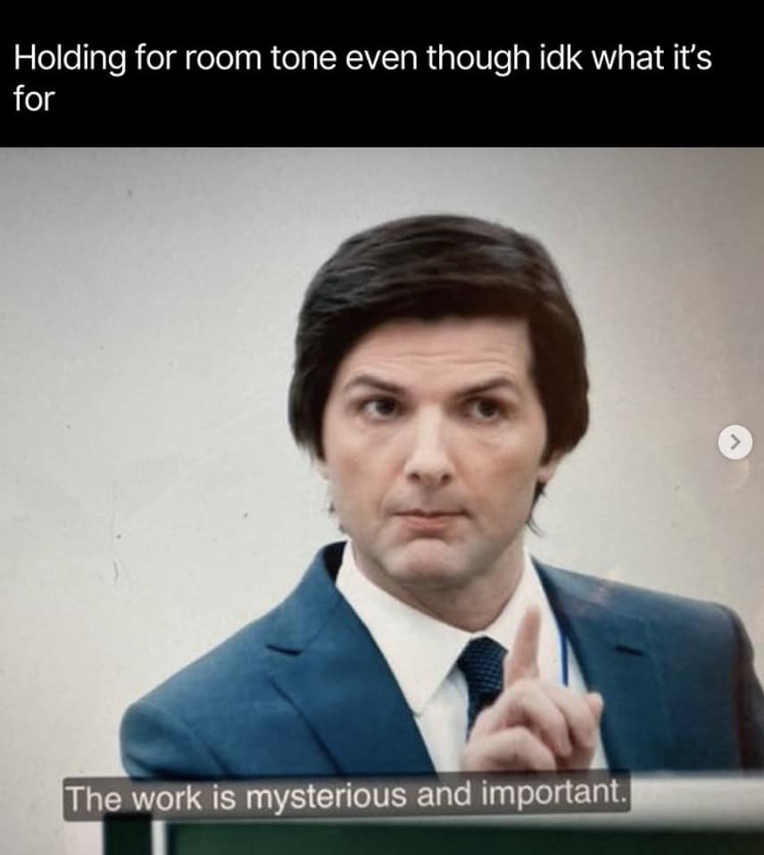 Severance memes, the work is mysterious and important memes, the work is mysterious and important, comedic series jokes, workplace memory jokes, corporate drama references, severence memes, adam scott memes