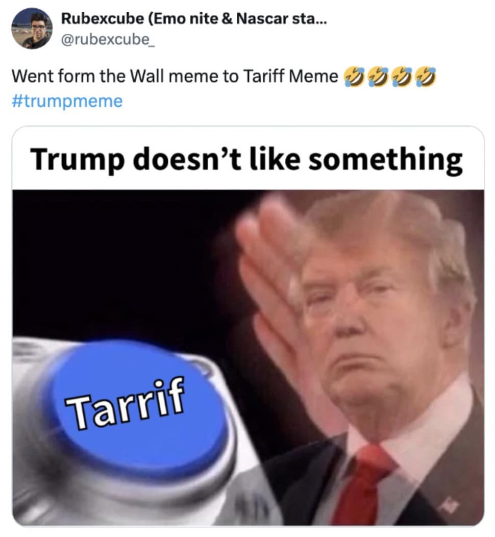 Trump tariffs memes, tariff memes, tariff comedic references, trade policy gags, duty-based jokes, trade war jokes, global fee humor, cross-border comedic tension, political memes, governance comedic angles, legislative wisecracks, tariff humor, surcharge comedic bits, commerce-based snark