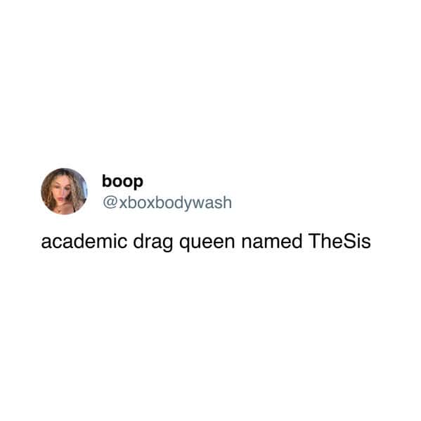 academic drag queen named TheSis