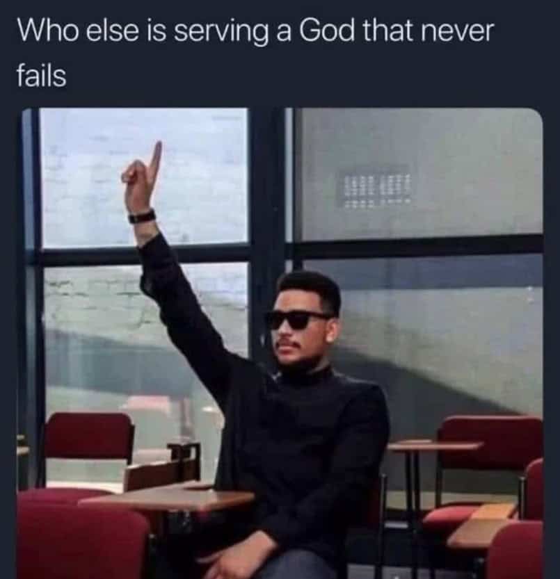 Who else is serving a God that never fails