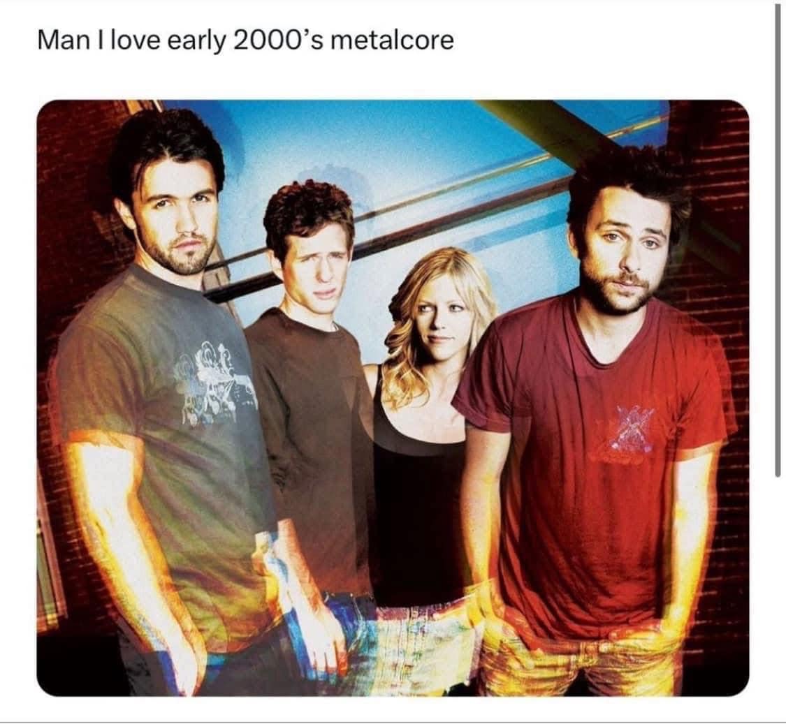 Man I love early 2000's metalcore
