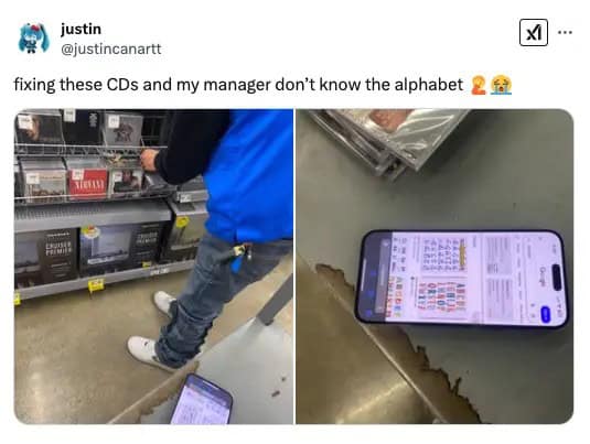 fixing these CDs and my manager don't know the alphabet