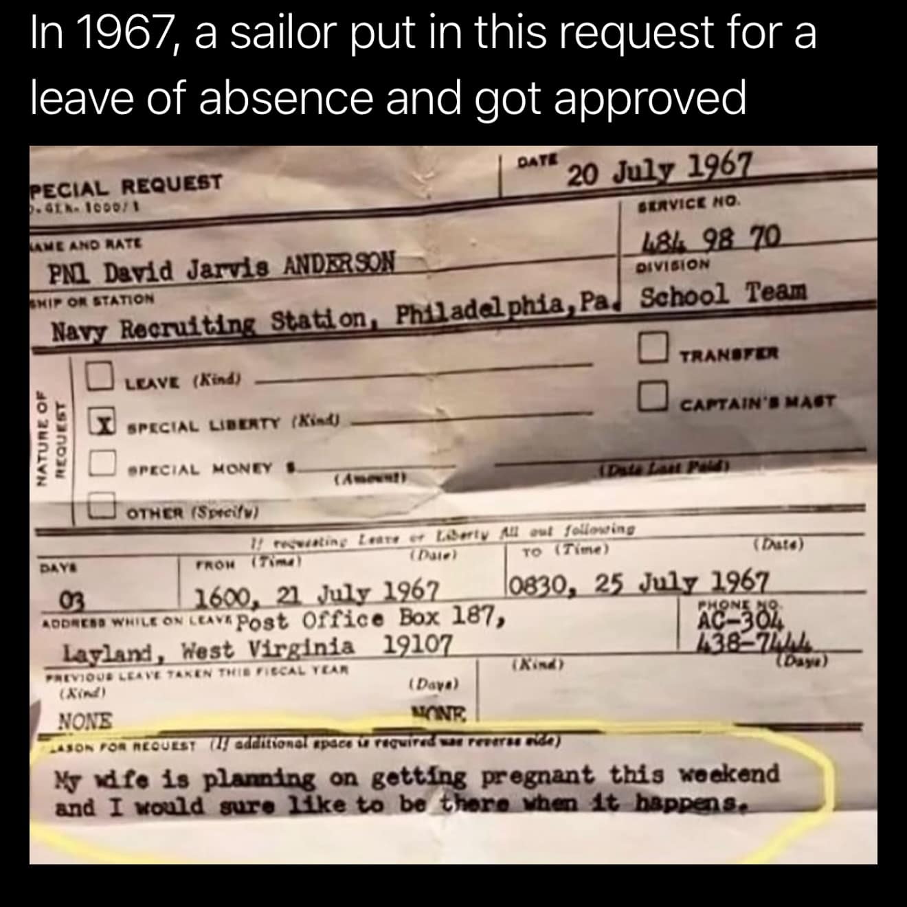 In 1967, a sailor put in this request for a leave of absence and got approved