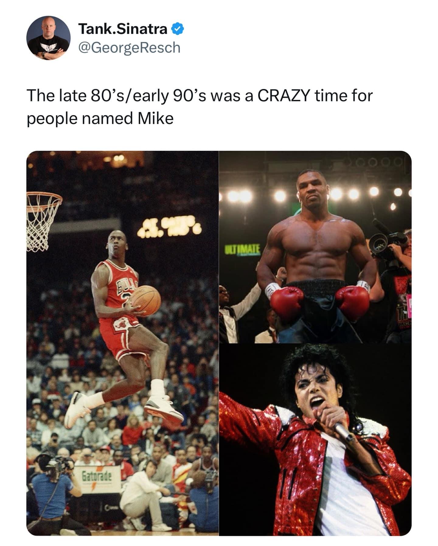 The late 80's/early 90's was a CRAZY time for people named Mike