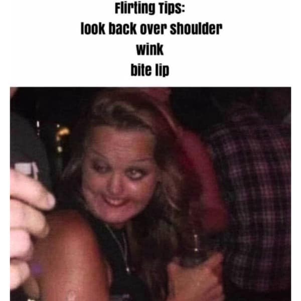 Flirting Tips: look back over shoulder wink bite lip