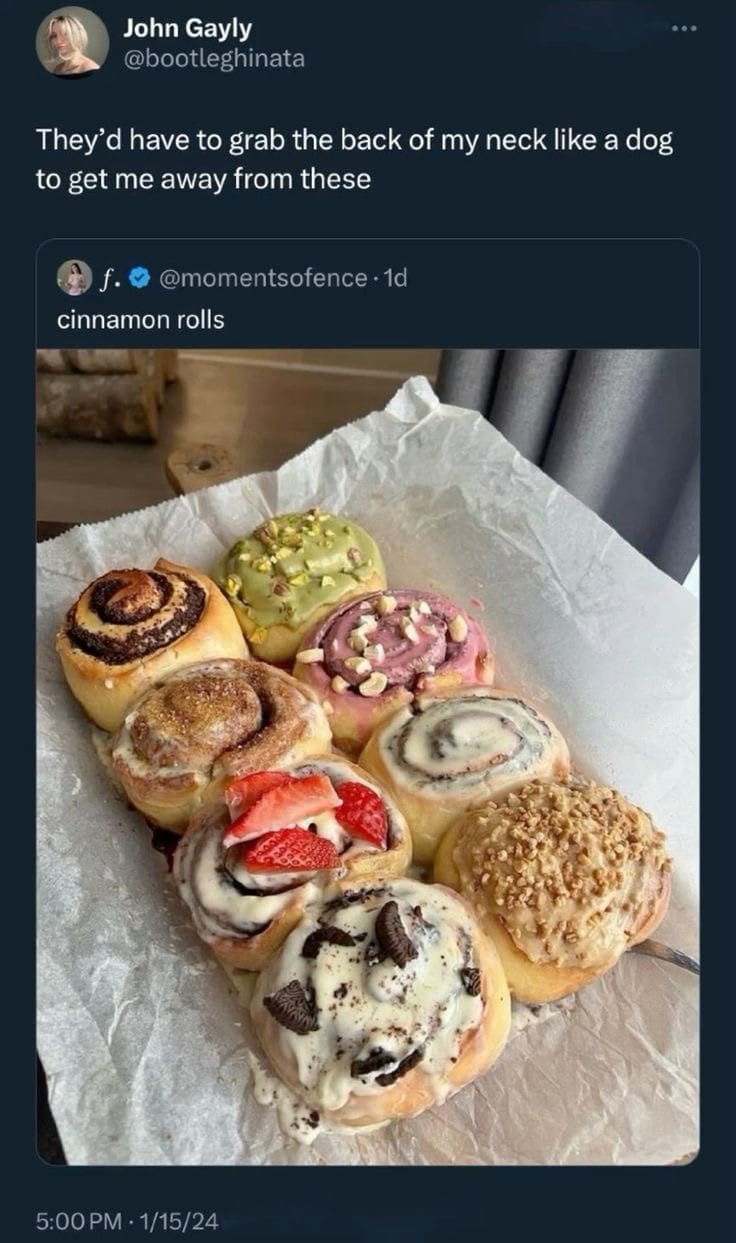 They'd have to grab the back of my neck like a dog to get me away from these