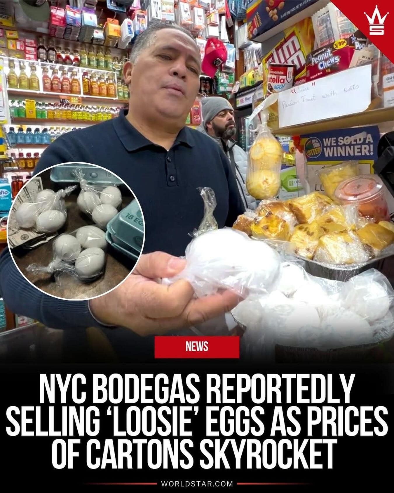 NYC BODEGAS REPORTEDLY SELLING 'LOOSIE' EGGS AS PRICES OF CARTONS SKYROCKET