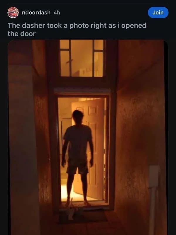 The dasher took a photo right as i opened the door