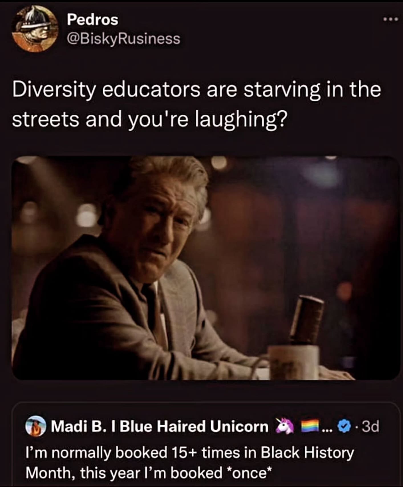 Diversity educators are starving in the streets and you're laughing?