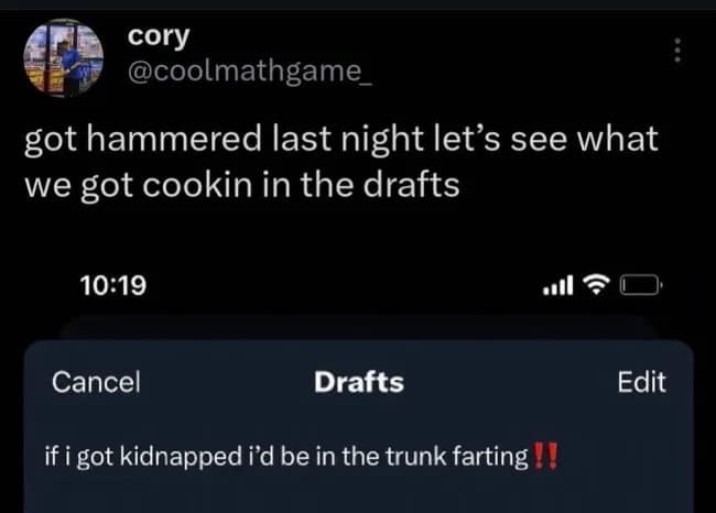 got hammered last night let's see what we got cookin in the drafts