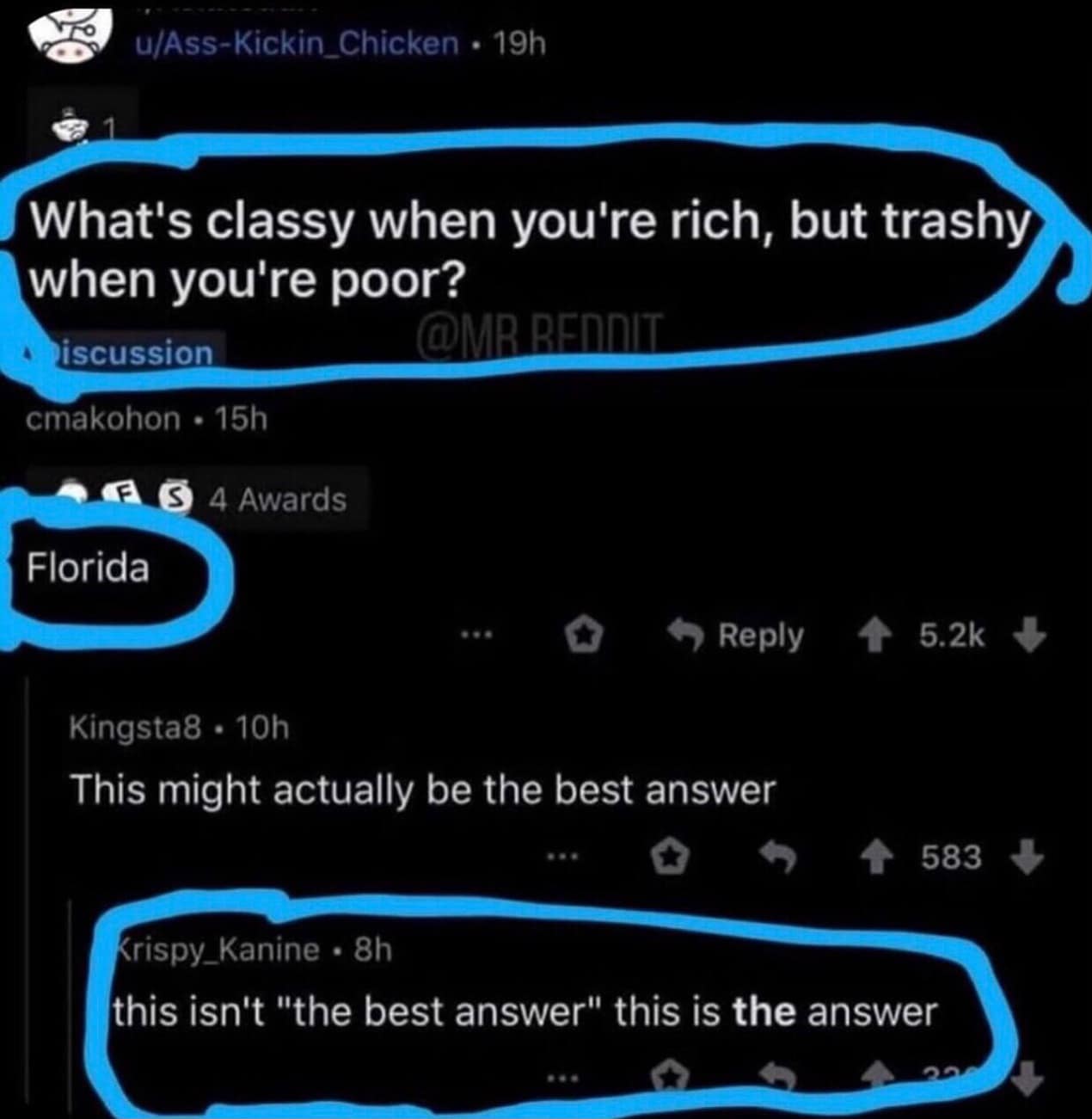What's classy when you're rich, but trashy when you're poor? Florida