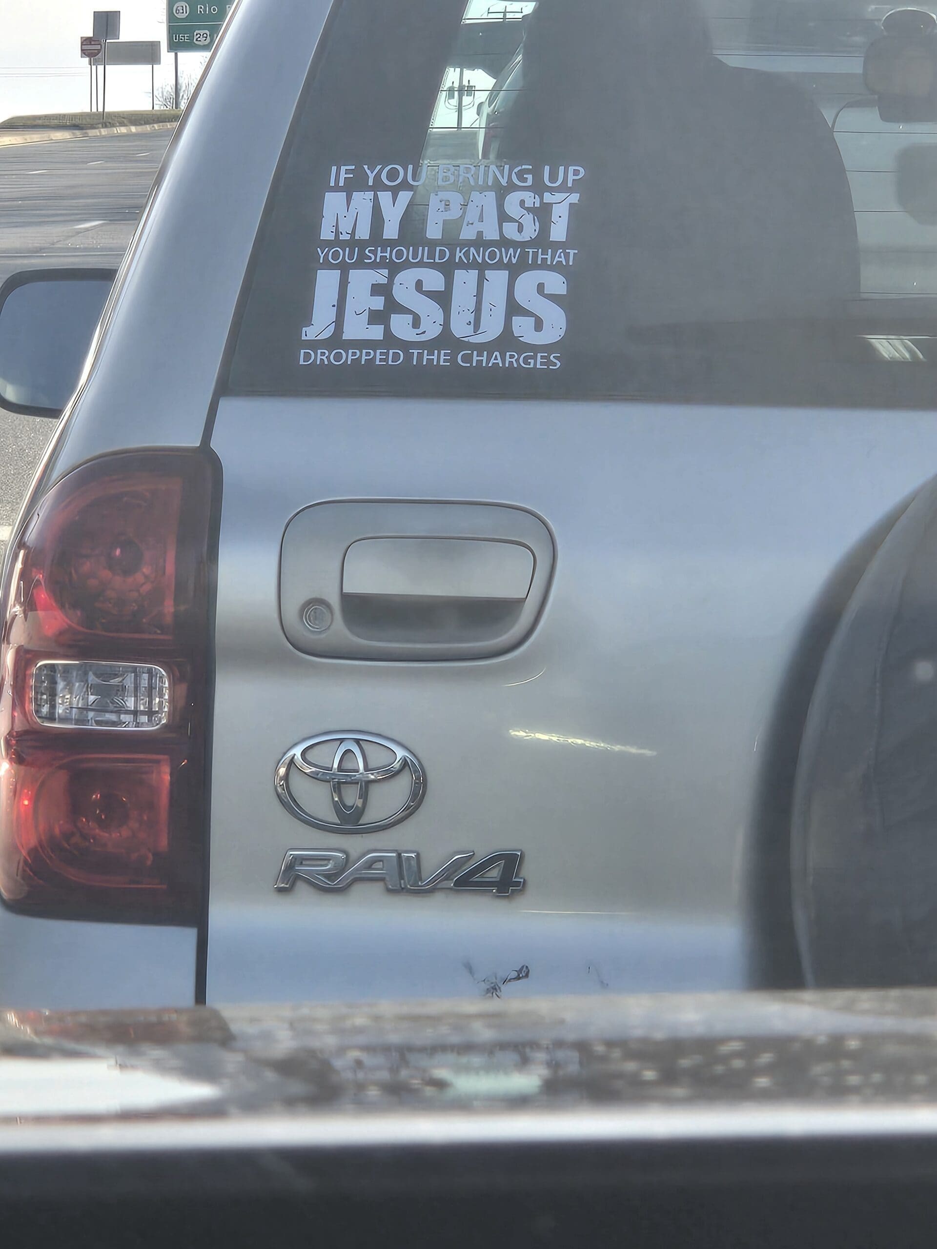 IF YOUBRING UP MY PAST YOU SHOULD KNOW THAT JESUS DROPPED THE CHARGES