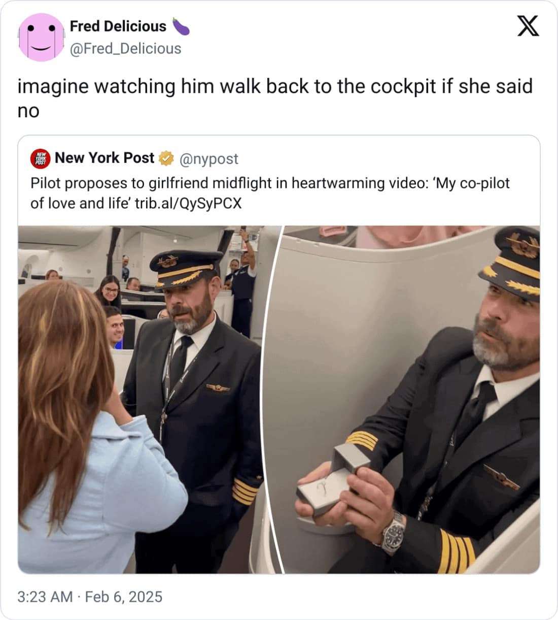 imagine watching him walk back to the cockpit if she said no