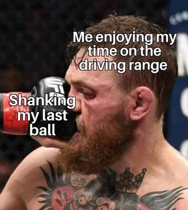 Me enjoying my time on the driving range Shanking my last ball