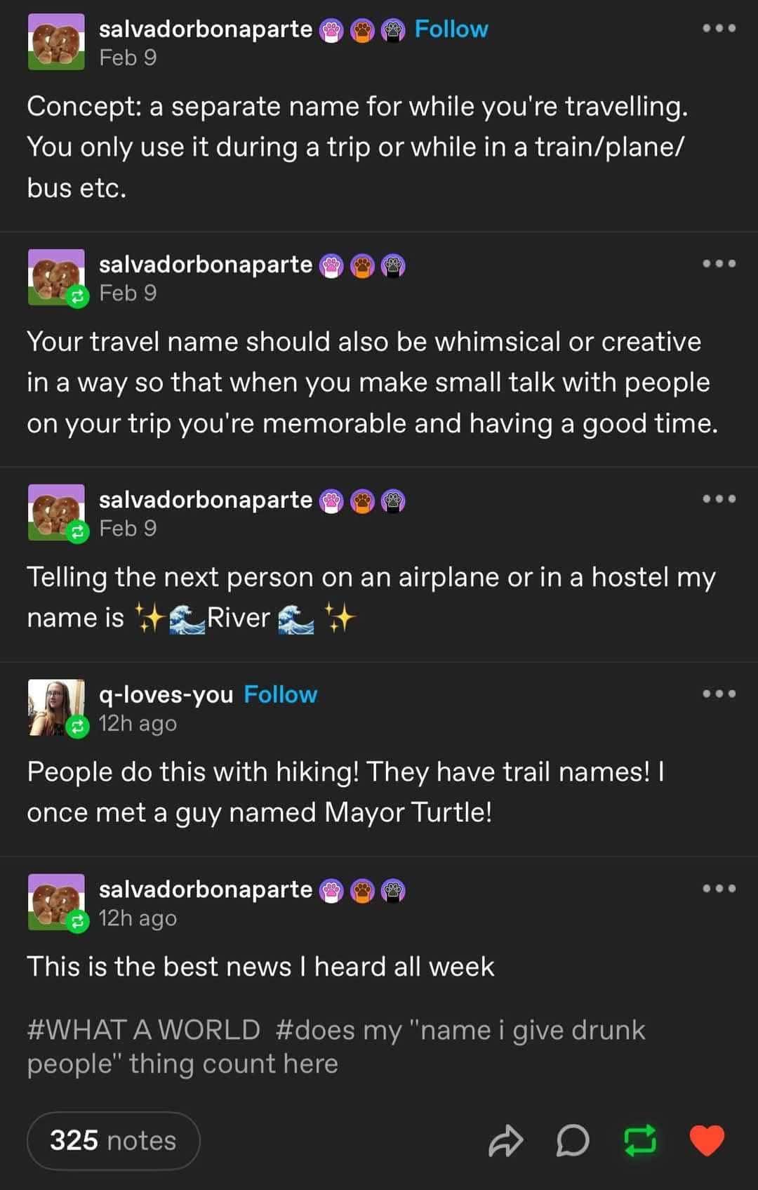 Concept: a separate name for while you're travelling. You only use it during a trip or while in a train/plane/ bus etc.
