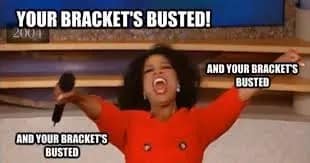 march madness bracket memes, march madness memes, bracket busters, upset specials, underdog shocks
