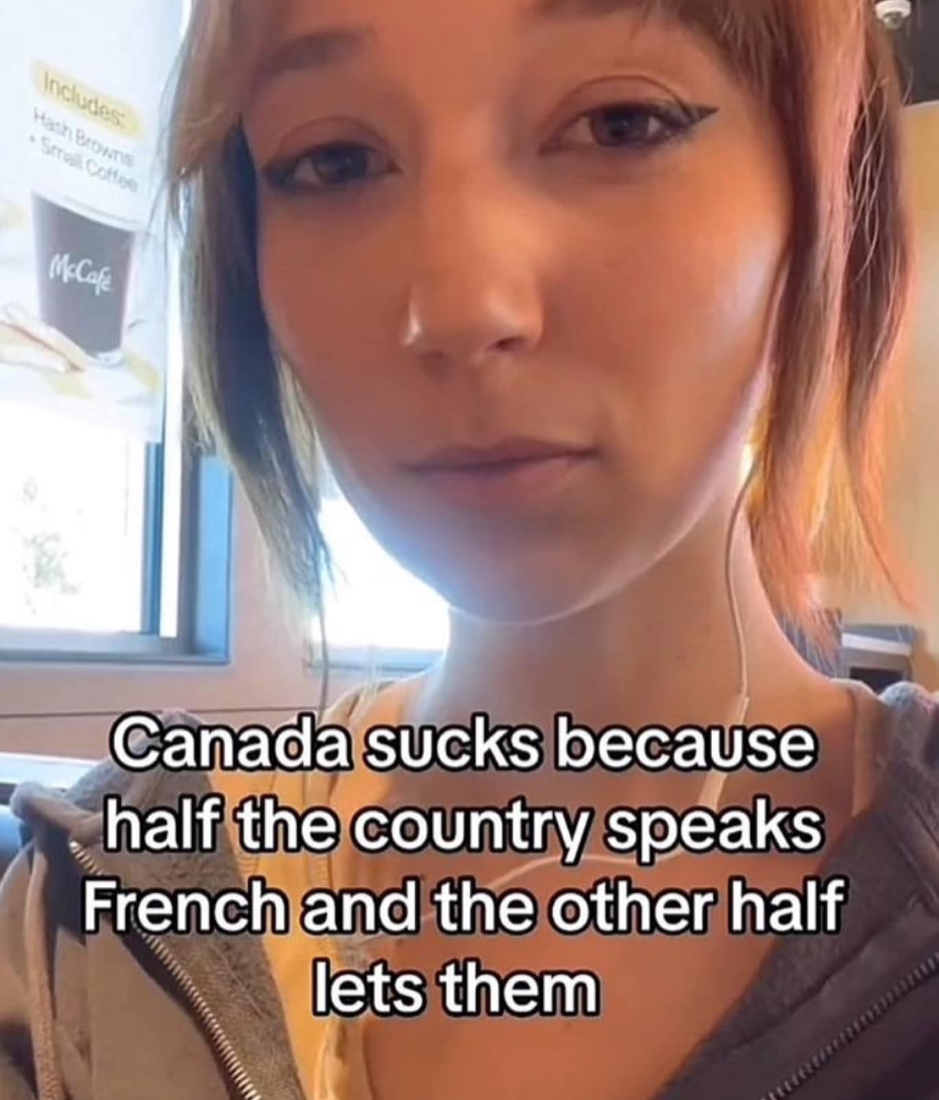 Includes Hath Browns + Sarol Cotton Canada sucks because half the country speaks French and the other half lets them