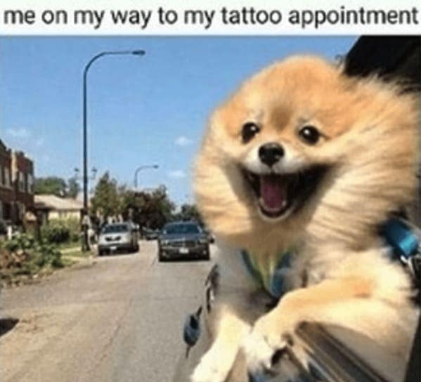 me on my way to my tattoo appointment