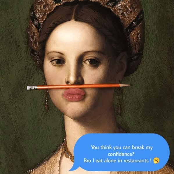 classical art memes, renaissance memes, art humor, museum memes, culture memes, funny paintings, classic artwork memes, relatable memes, existential humor, adult humor, sarcastic memes