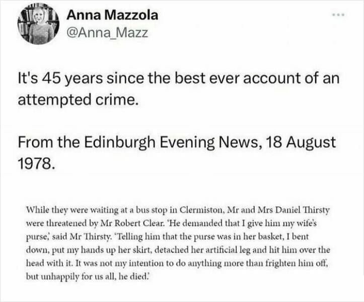 It's 45 years since the best ever account of an attempted crime. From the Edinburgh Evening News, 18 August 1978. While they were waiting