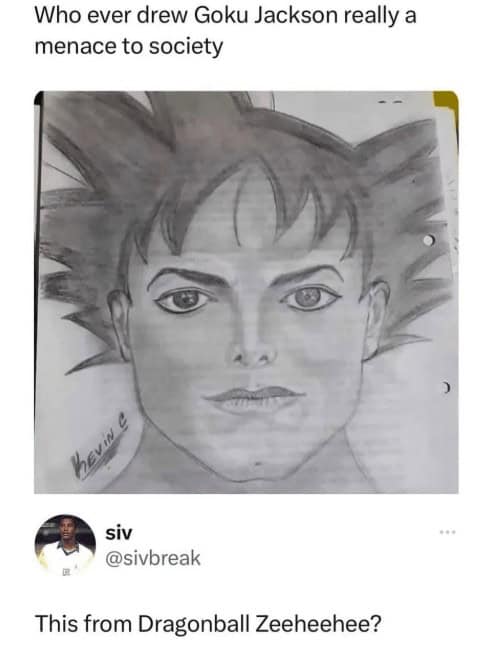 Who ever drew Goku Jackson really a menace to society