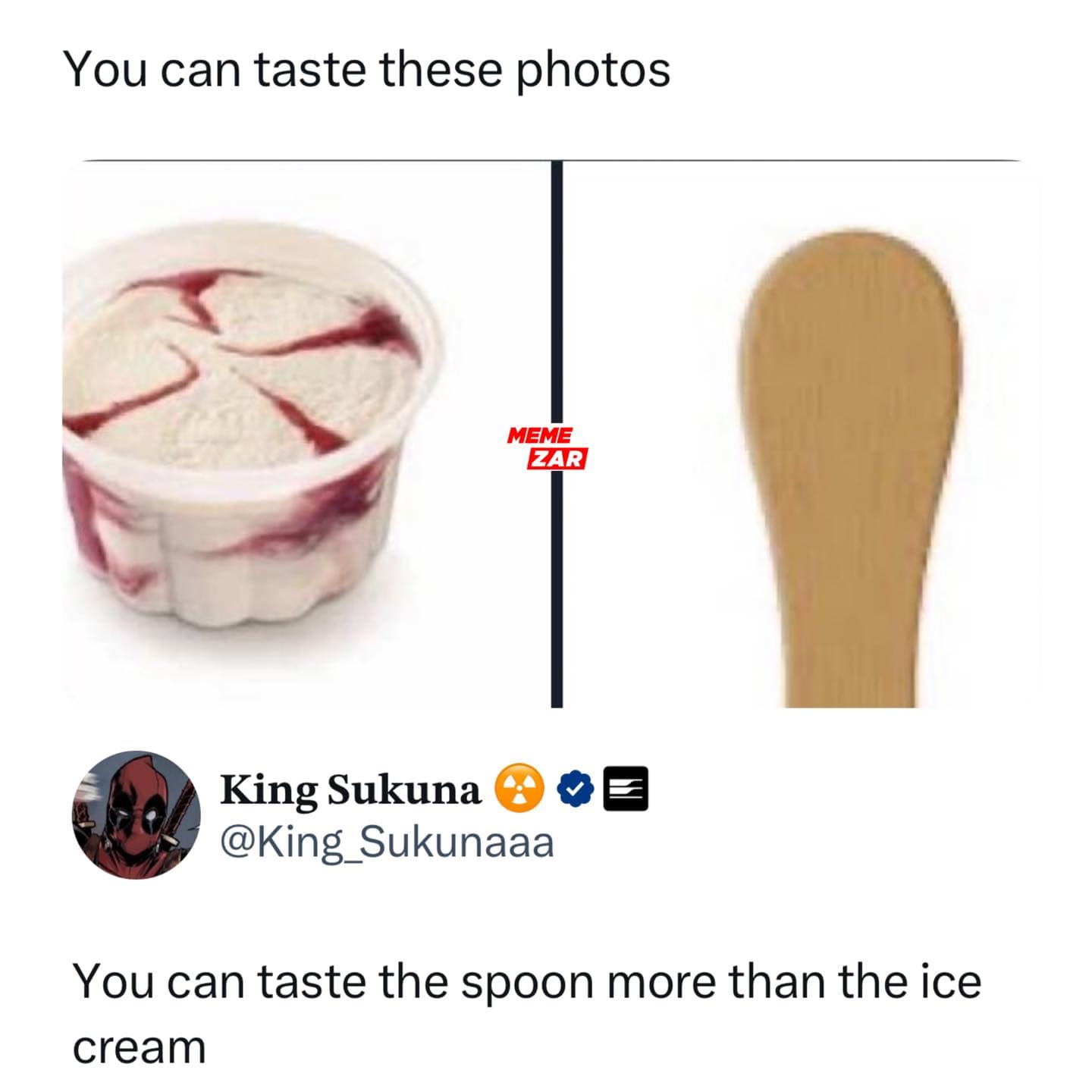 You can taste the spoon more than the ice cream
