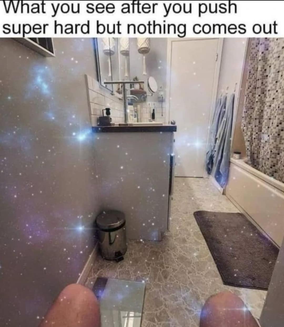 What you see after you push super hard but nothing comes out