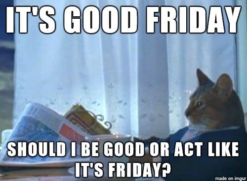 good friday memes 2025, good friday memes, good friday laughs, good friday jokes, good friday humor, easter laughs, holiday humor, religious memes, faith jokes, church laughs, jesus memes