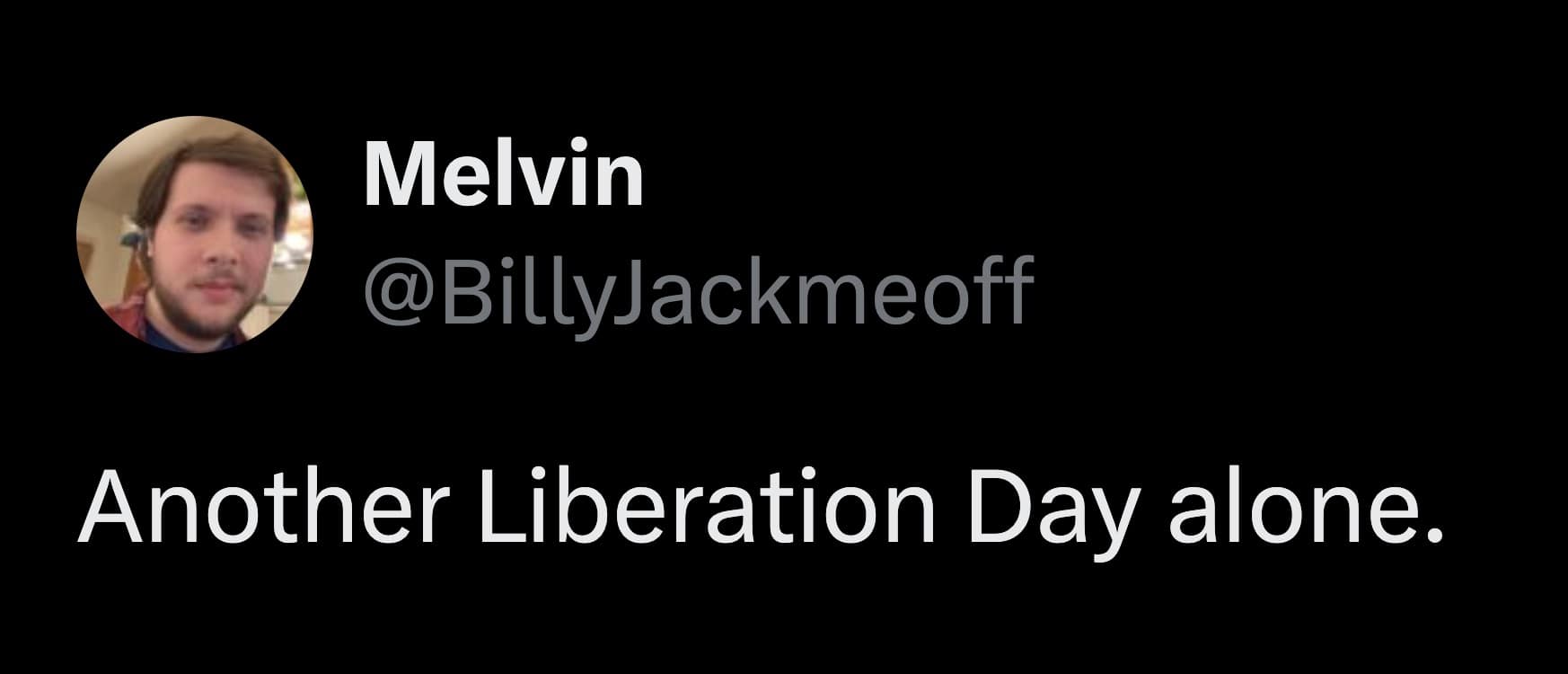 liberation day memes, trump liberation day memes, trump memes, tariff memes, trump tariff memes, economic memes, finance humor, recession memes, economic policy jokes, presidential satire, political humor, White House comedy