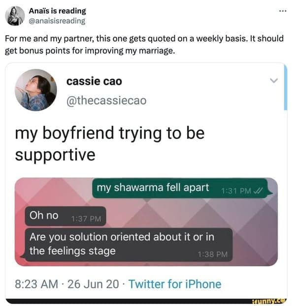 For me and my partner, this one gets quoted on a weekly basis. It should get bonus points for improving my marriage.