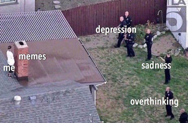 memes me depression sadness overthinking