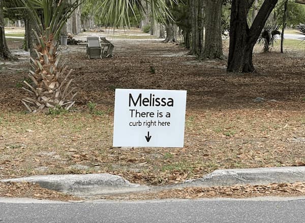 Melissa There is a curb right here