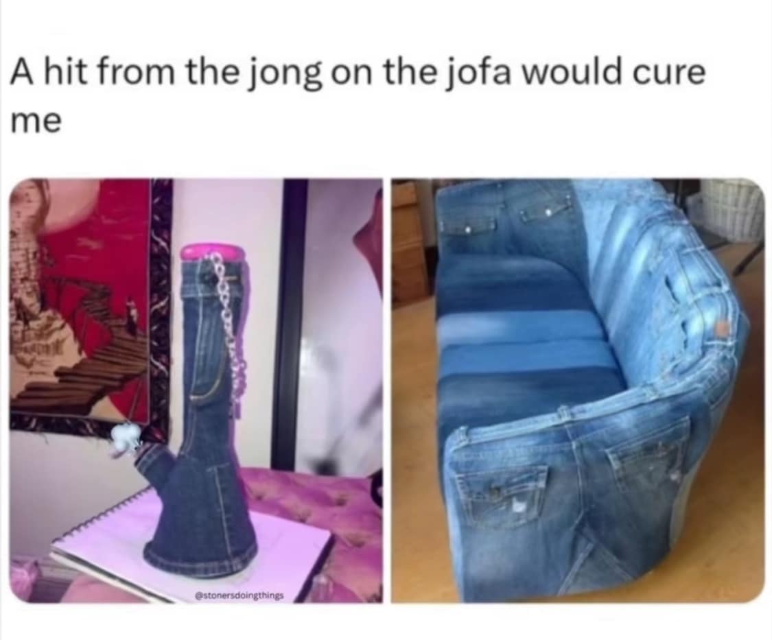 A hit from the jong on the jofa would cure me @stonersdoingthings