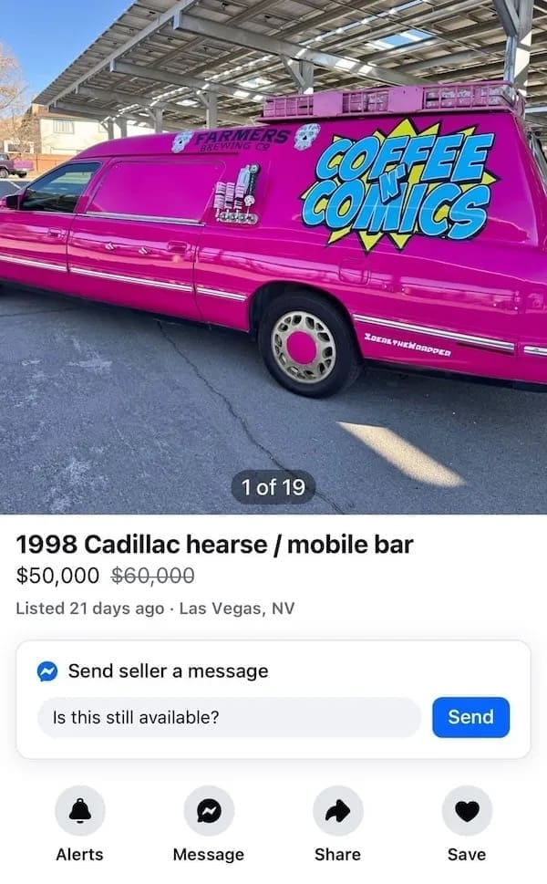 MERS 1 of 19 1998 Cadillac hearse / mobile bar $50,000 $60,000 Listed 21 days ago • Las Vegas, NV Send seller a message Is this still available? Alerts Message Share Send Save