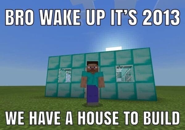 Minecraft Fall Meme 46 Hilarious Minecraft Memes That Even Creepers Would Love