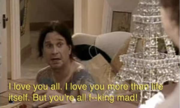 love you all. I love you more than lie itself. But you're