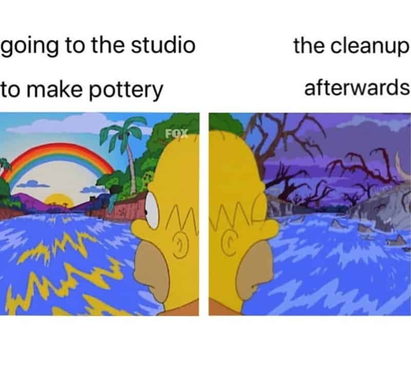 going to the studio to make pottery FOX the cleanup afterwards