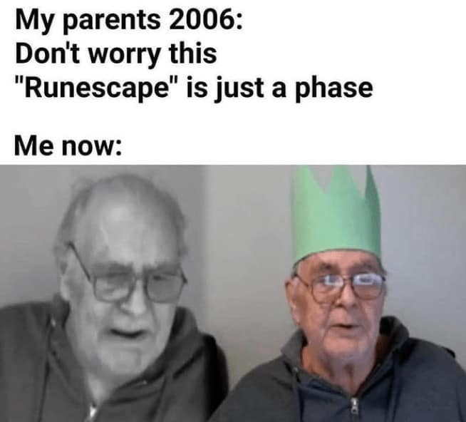 runescape memes, oldschool runescape memes, rs memes, osrs memes, gielinor jokes, oldschool runescape, classic runescape, retro mmo, osrs memes, oldschool jokes, 2007scape humor, mmorpg memes, gaming memes, grind jokes